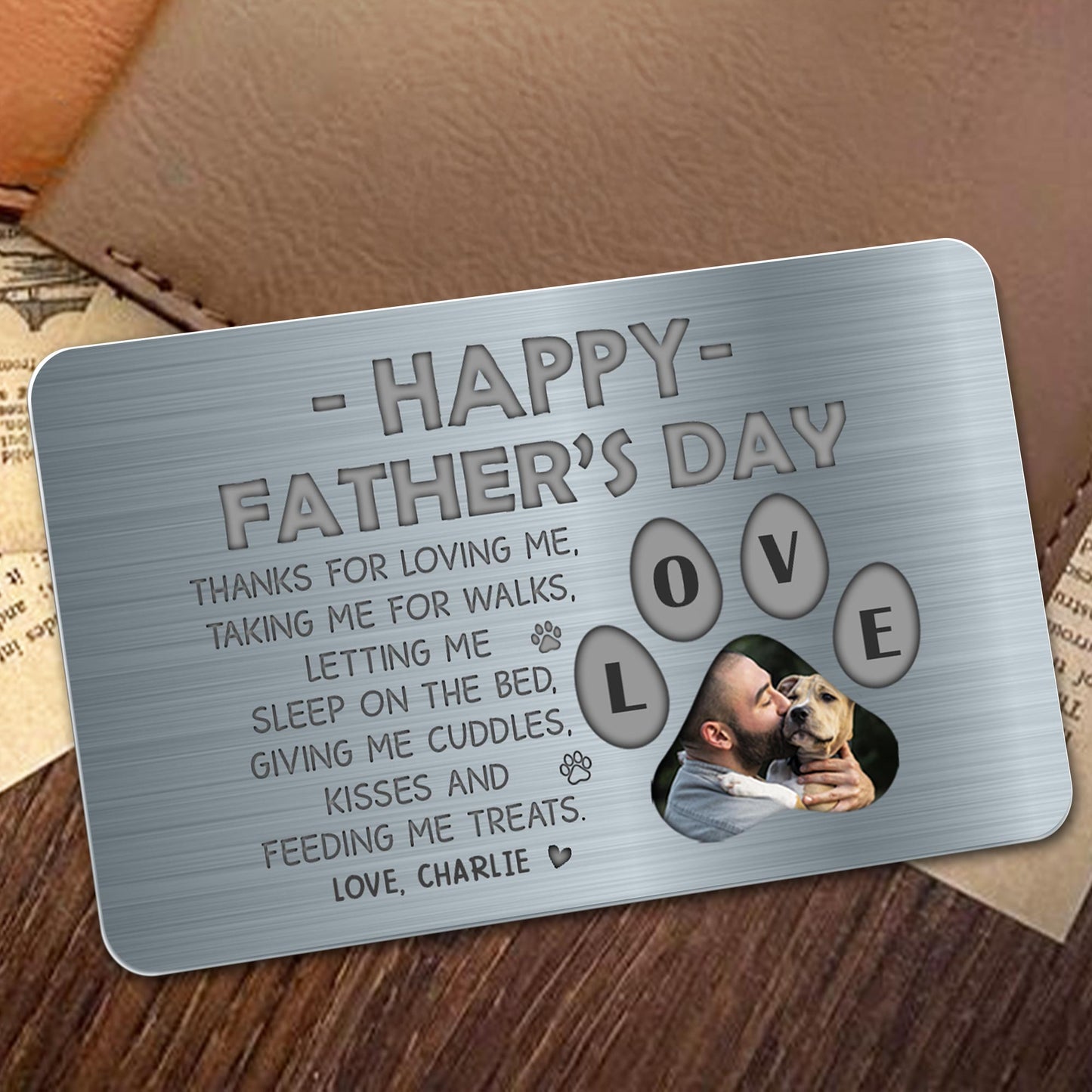 Happy Father's Day, Thanks For Loving Me, Dog And Heart