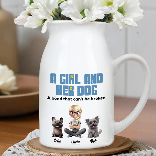 A Girl And Her Dogs, A Bond That Can't Be Broken - Personalized Ceramic Flower Vase - DOG025_CEV