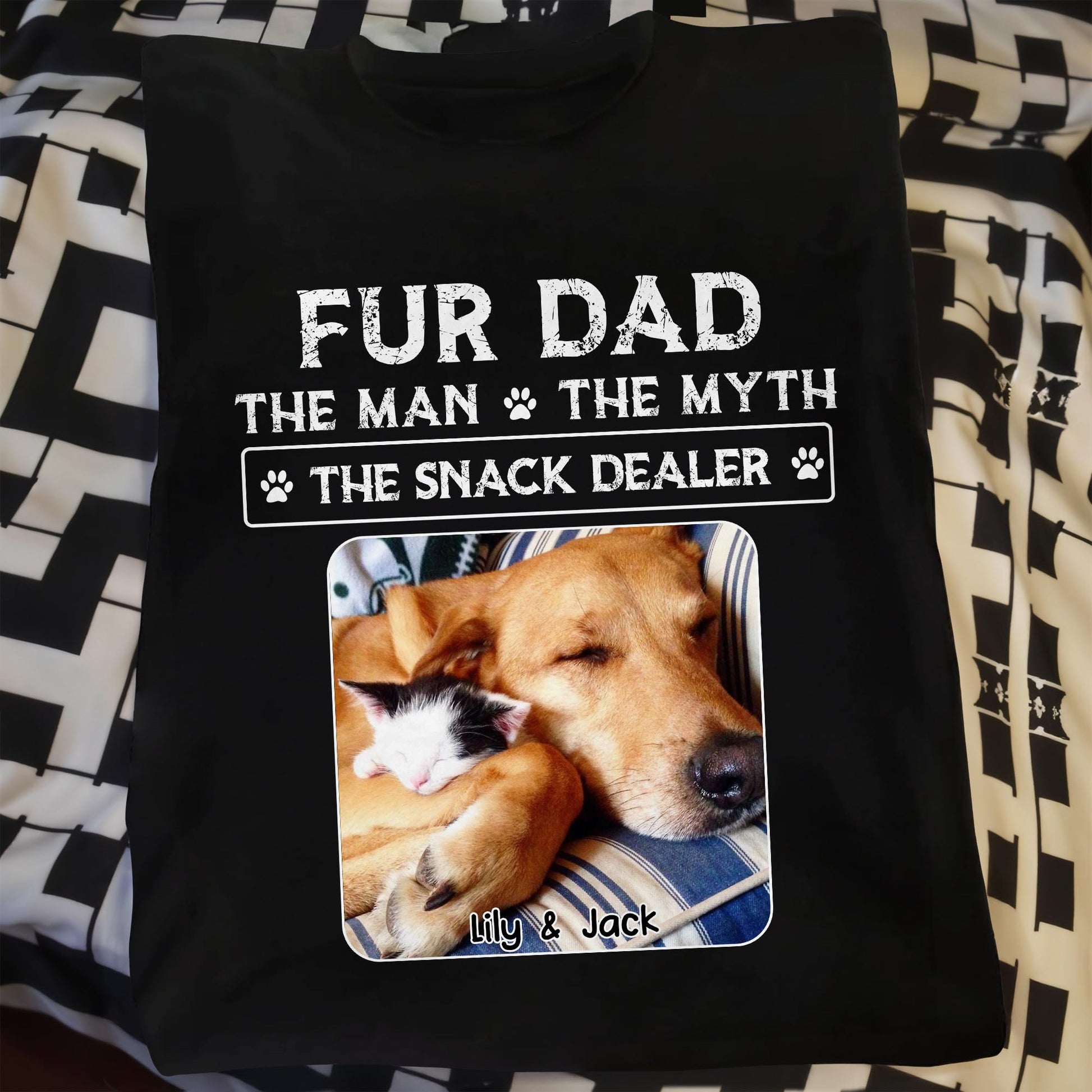 Fur Dad The Man The Myth The Snack Dealer, Paw Prints And Sleeping Pets