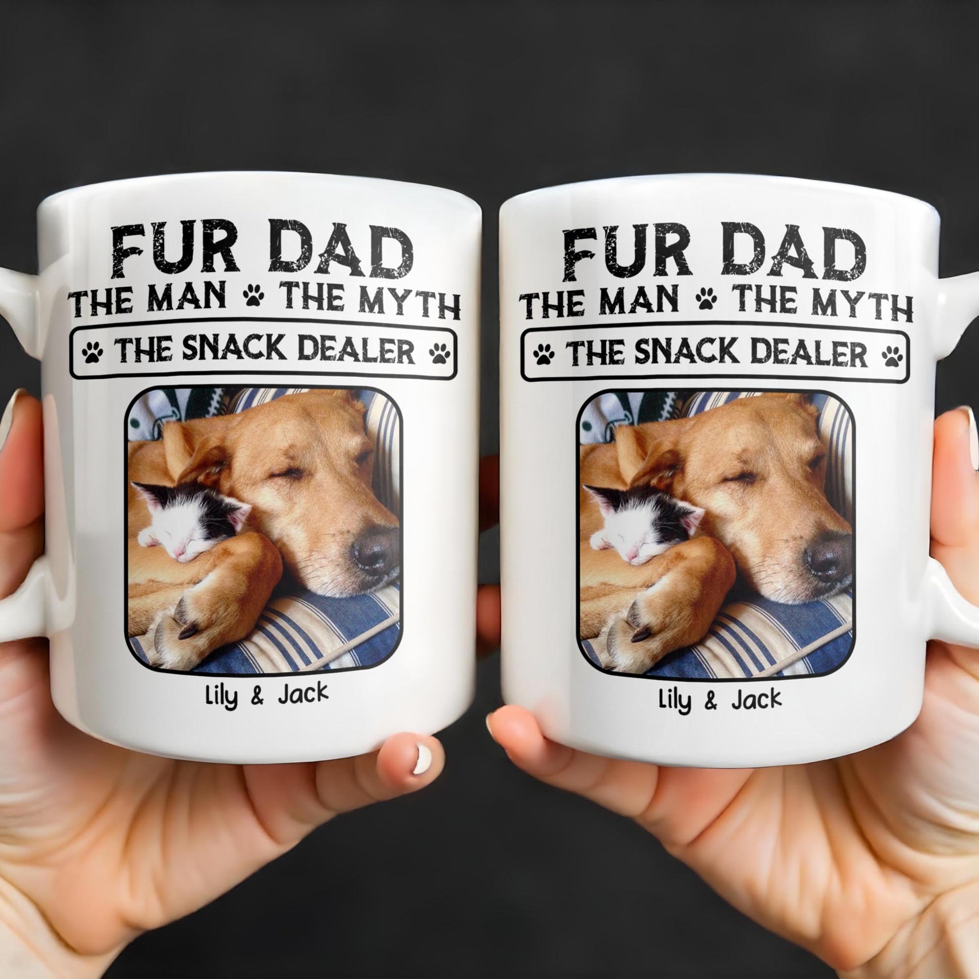 Fur Dad The Man The Myth The Snack Dealer
