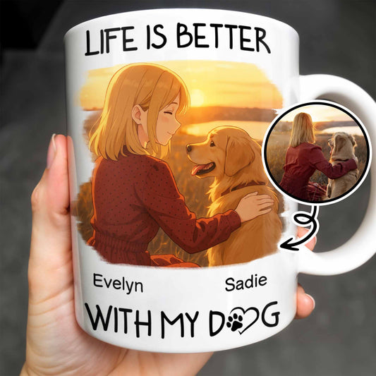 Life Is Better With My Dog Featuring Girl and Dog