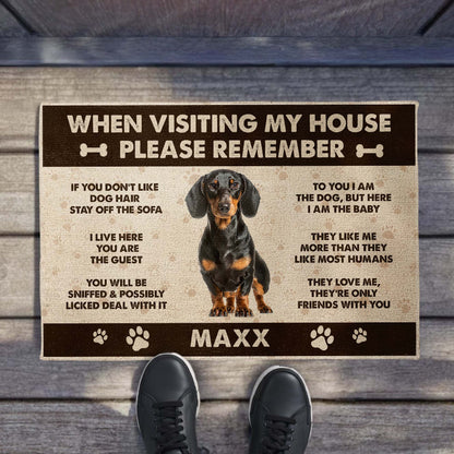 When Visiting My House Please Remember Dog Paw Prints