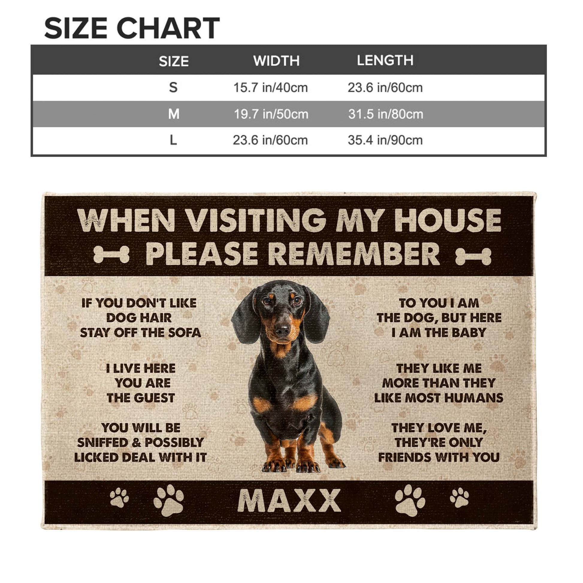 When Visiting My House Please Remember Dog Paw Prints