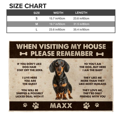 When Visiting My House Please Remember Dog Paw Prints