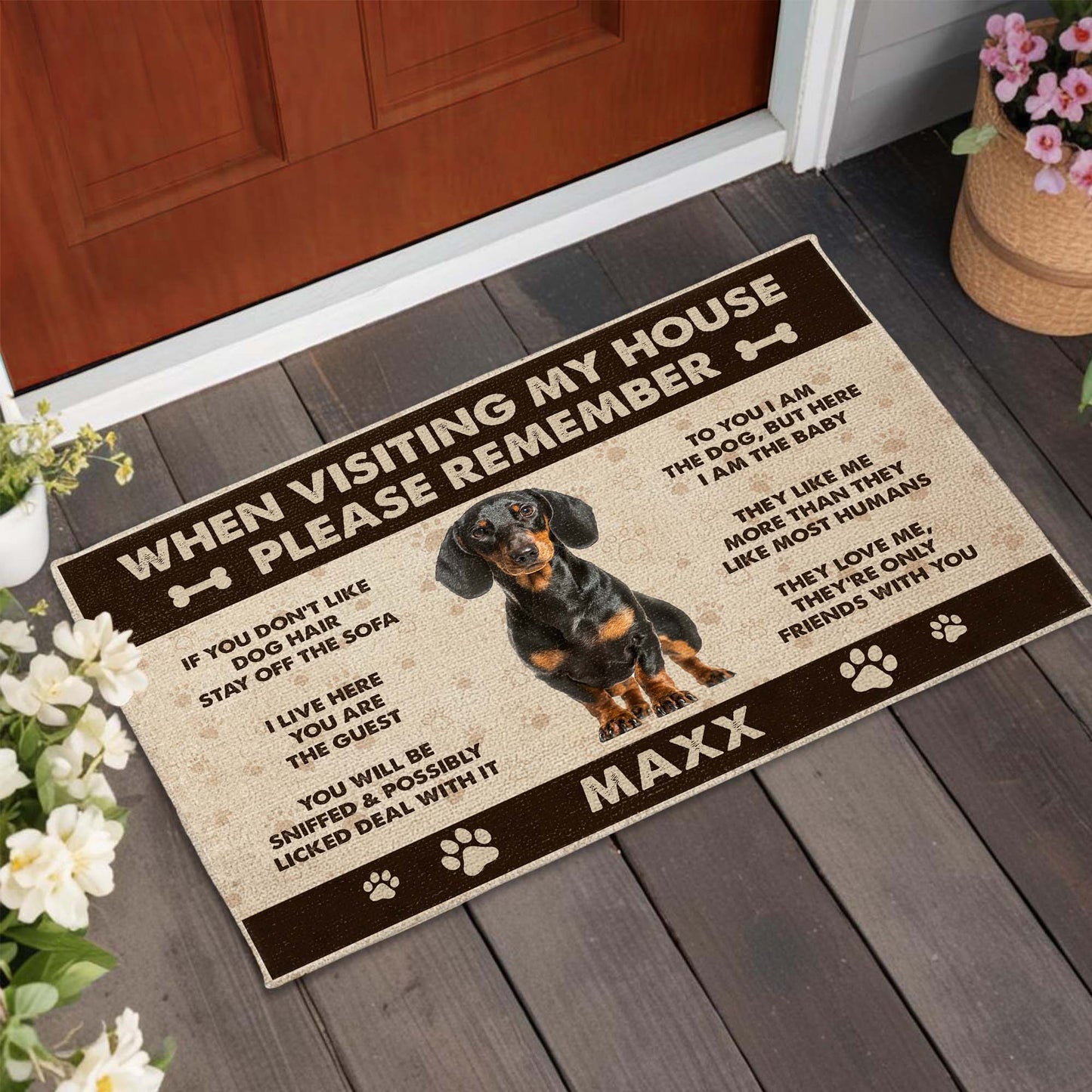 When Visiting My House Please Remember Dog Paw Prints