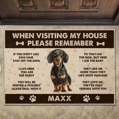 When Visiting My House Please Remember Dog Paw Prints
