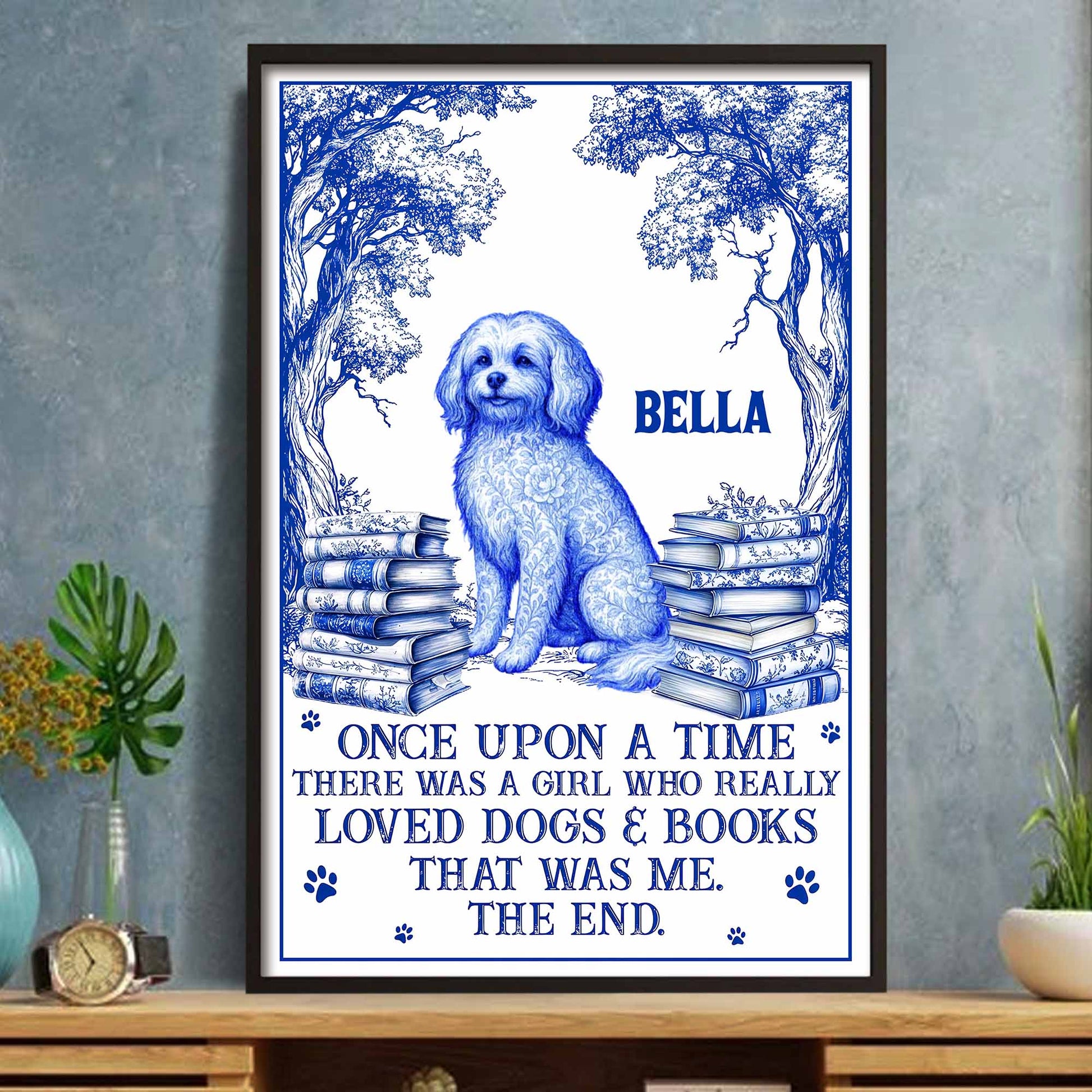 Once Upon A Time, Loved Dogs & Books