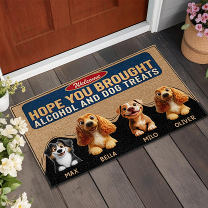 Hope You Brought Alcohol And Dog Treats