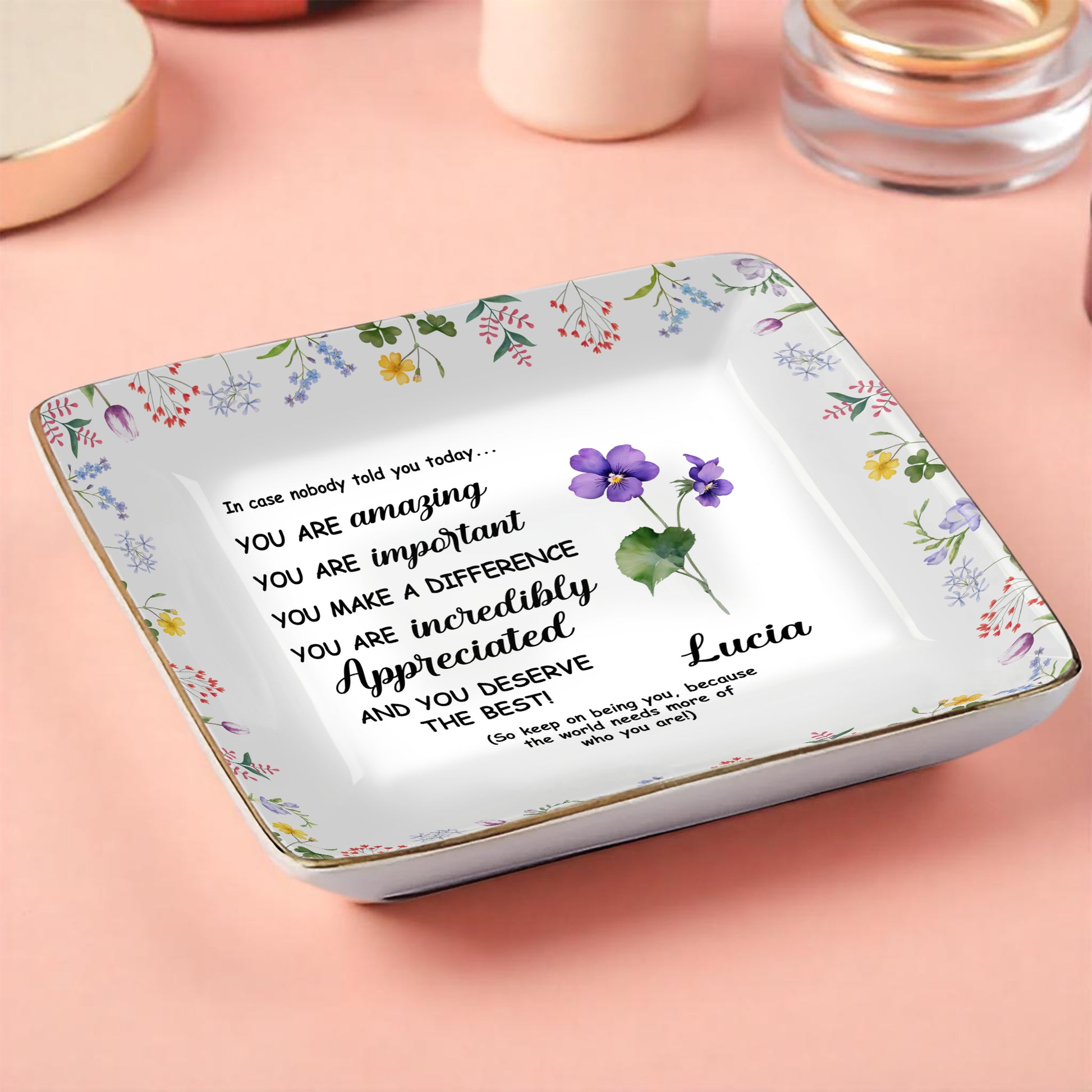 You Are Amazing Appreciation Ceramic Dish With Floral Design