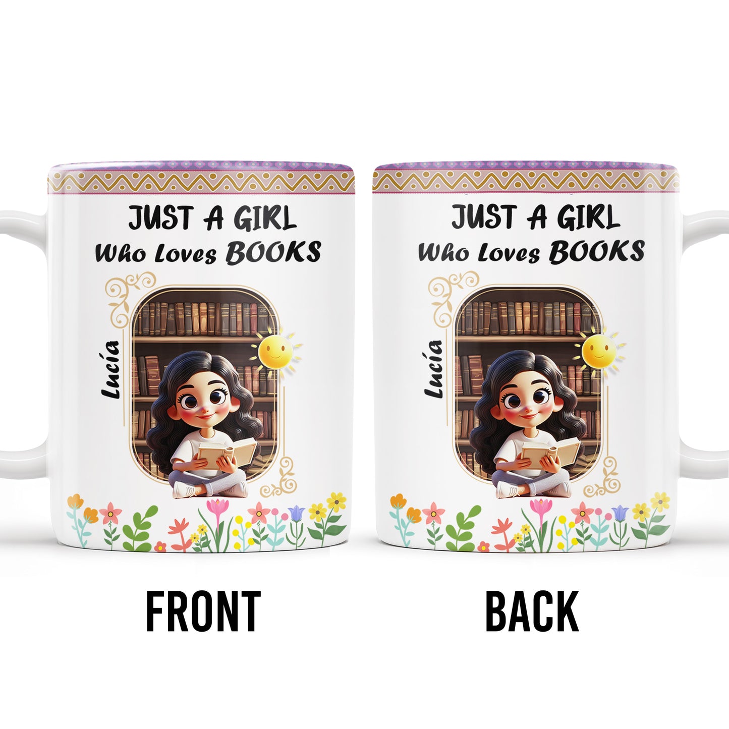 Just A Girl Who Loves Books With Flowers And Happy Sun Design