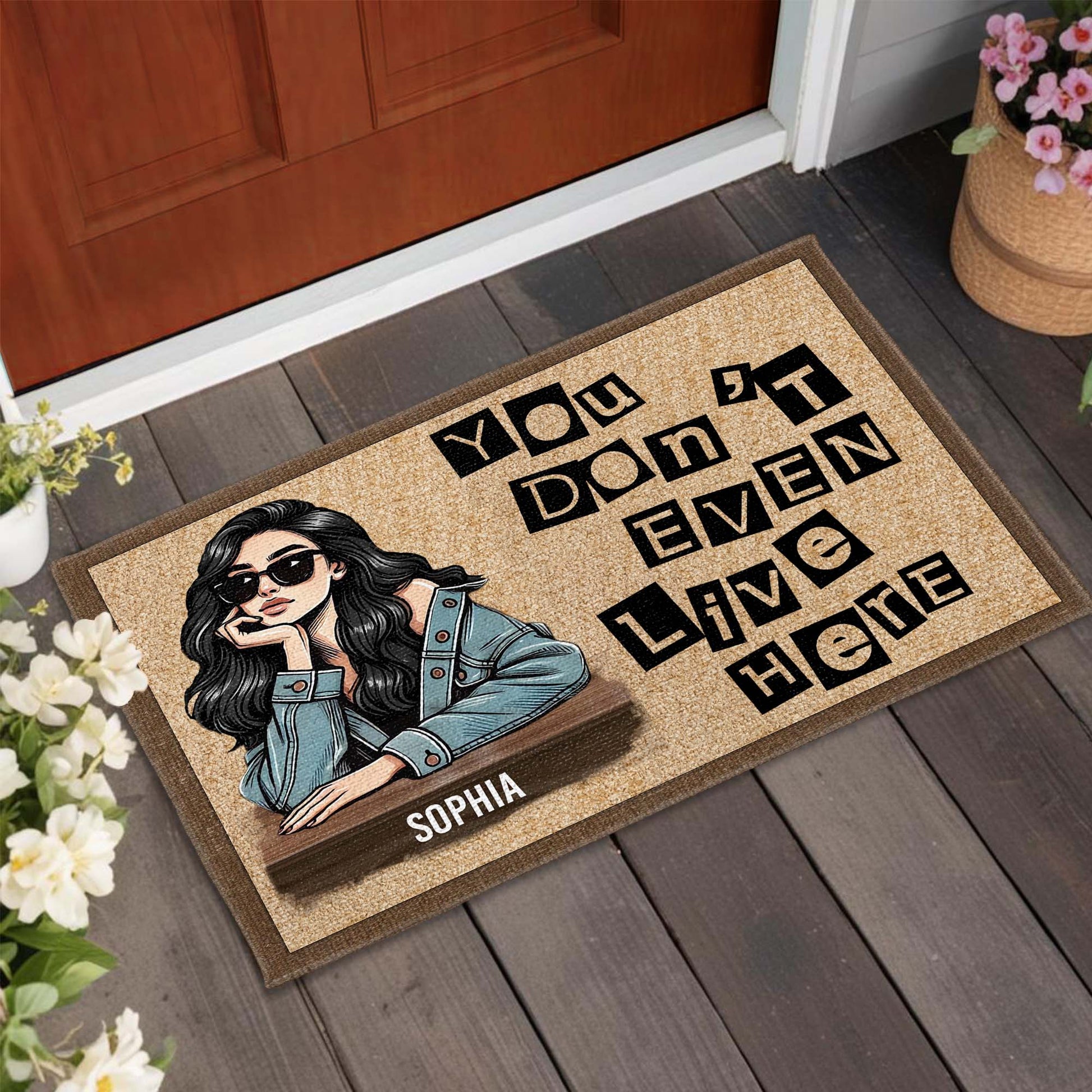 You Don't Even Live Here Stylish Woman Typography