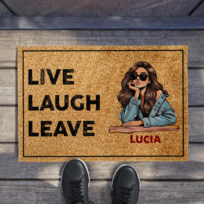 Live Laugh Leave With Stylish Woman Design