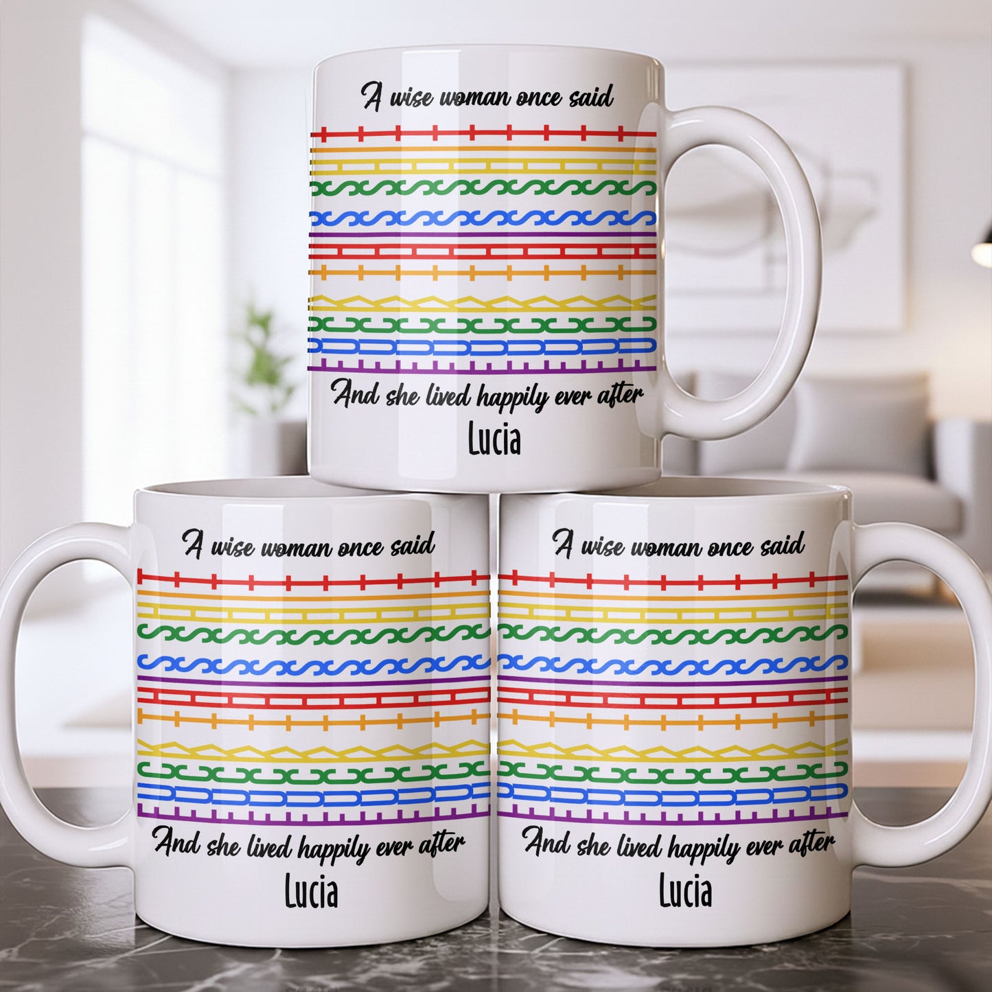 A Wise Woman Once Said Happily Ever After Colorful Embroidery Pattern - Personalized Custom Coffee Mug - DTG039_MG