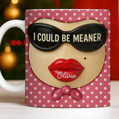 I Could Be Meaner, Lips and Sunglasses