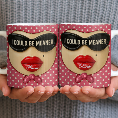 I Could Be Meaner, Lips and Sunglasses