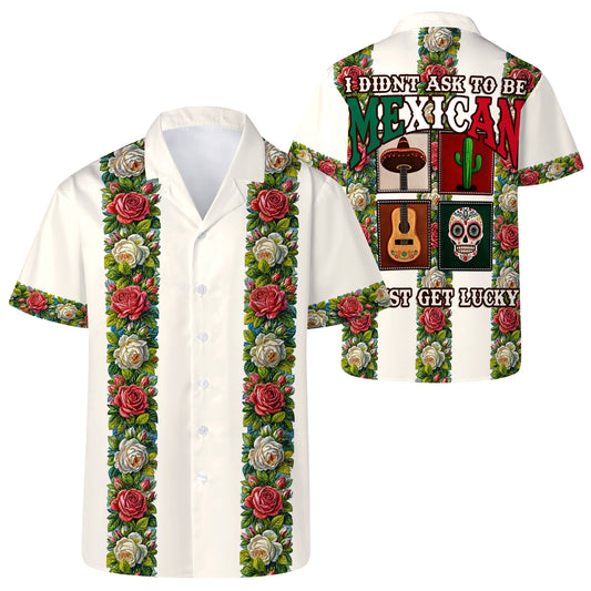 I Didn't Ask To Be Mexican - Personalized Custom Unisex Hawaiian Shirt - HW_MX01