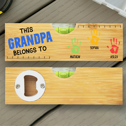 This Grandpa Belongs To, Handprints, Bottle Opener, Spirit Level