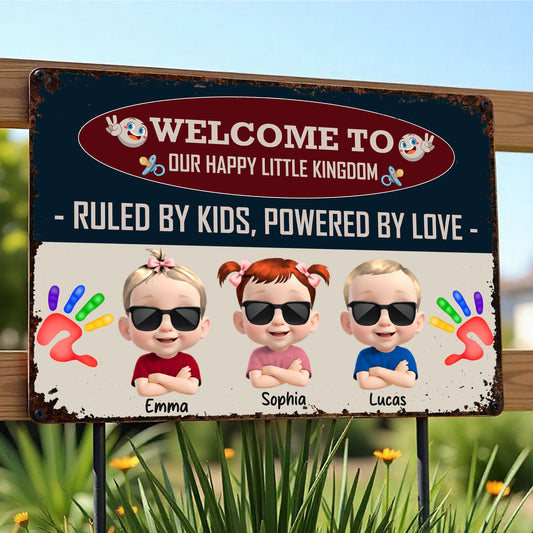 Welcome To Our Happy Little Kingdom, Ruled By Kids, Powered By Love, Children and Handprints