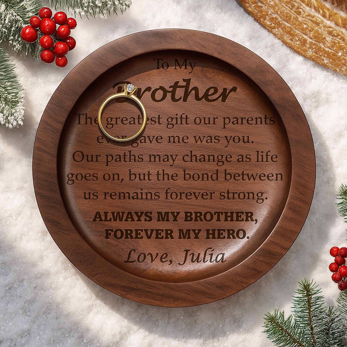 To My Brother, The Greatest Gift, Wood Ring Dish