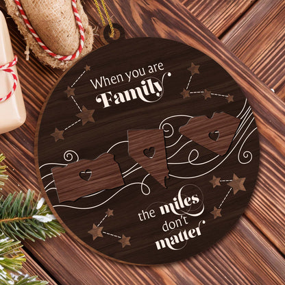 When You Are Family The Miles Don't Matter States And Hearts Design