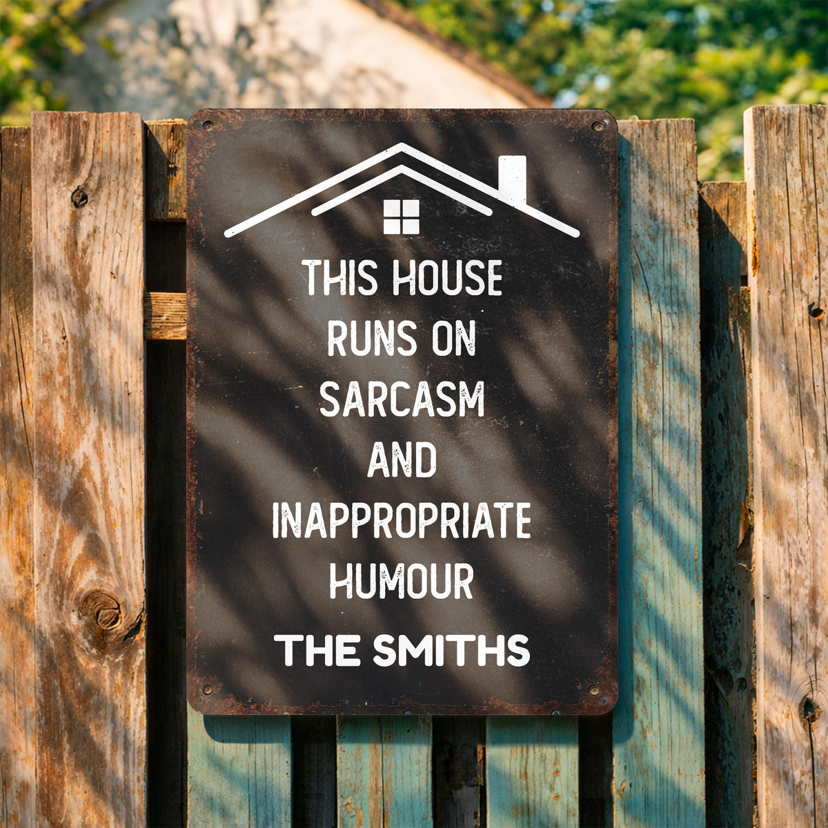 This House Runs On Sarcasm And Inappropriate Humour Family House Outline - Personalized Metal Sign - FAM1008_MSIGN