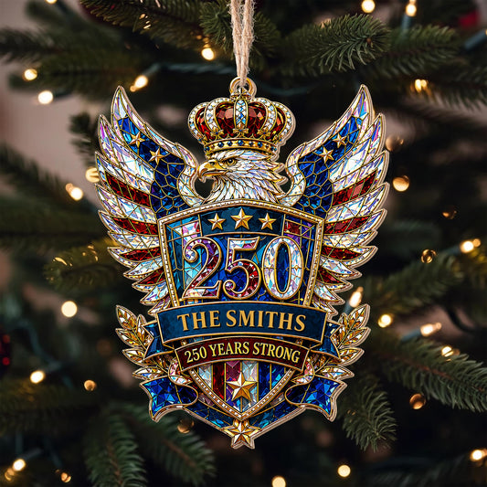 Our Family 250 Years Strong Eagle Shield And Crown - Personalized Custom Wood Ornament, Custom Shaped - FAM1152_WDO