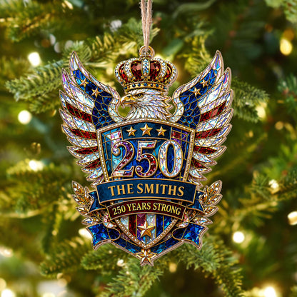 Our Family 250 Years Strong Eagle Shield And Crown - Personalized Custom Wood Ornament, Custom Shaped - FAM1152_WDO
