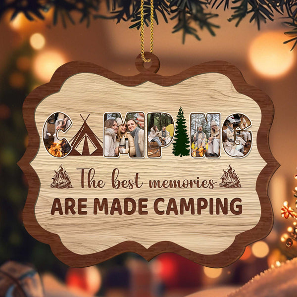 The Best Memories Are Made Camping Ornaments