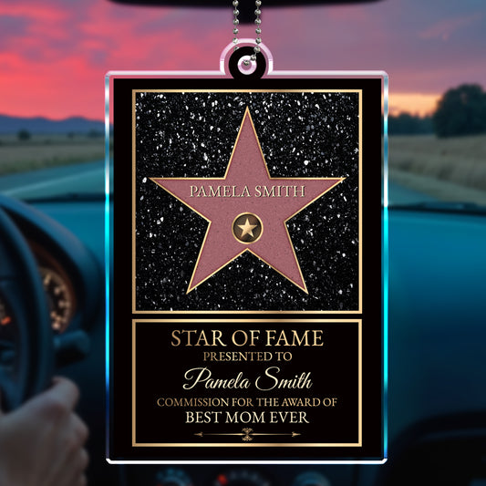 Star Of Fame - Personalized Custom Acrylic Ornament, Car Hanging Ornament - FAM233_ACA