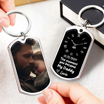 The Moment You Became My Daddy Keychain
