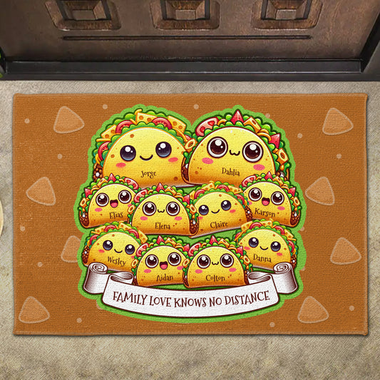 Family Love Knows No Distance Custom Taco Themed Doormat