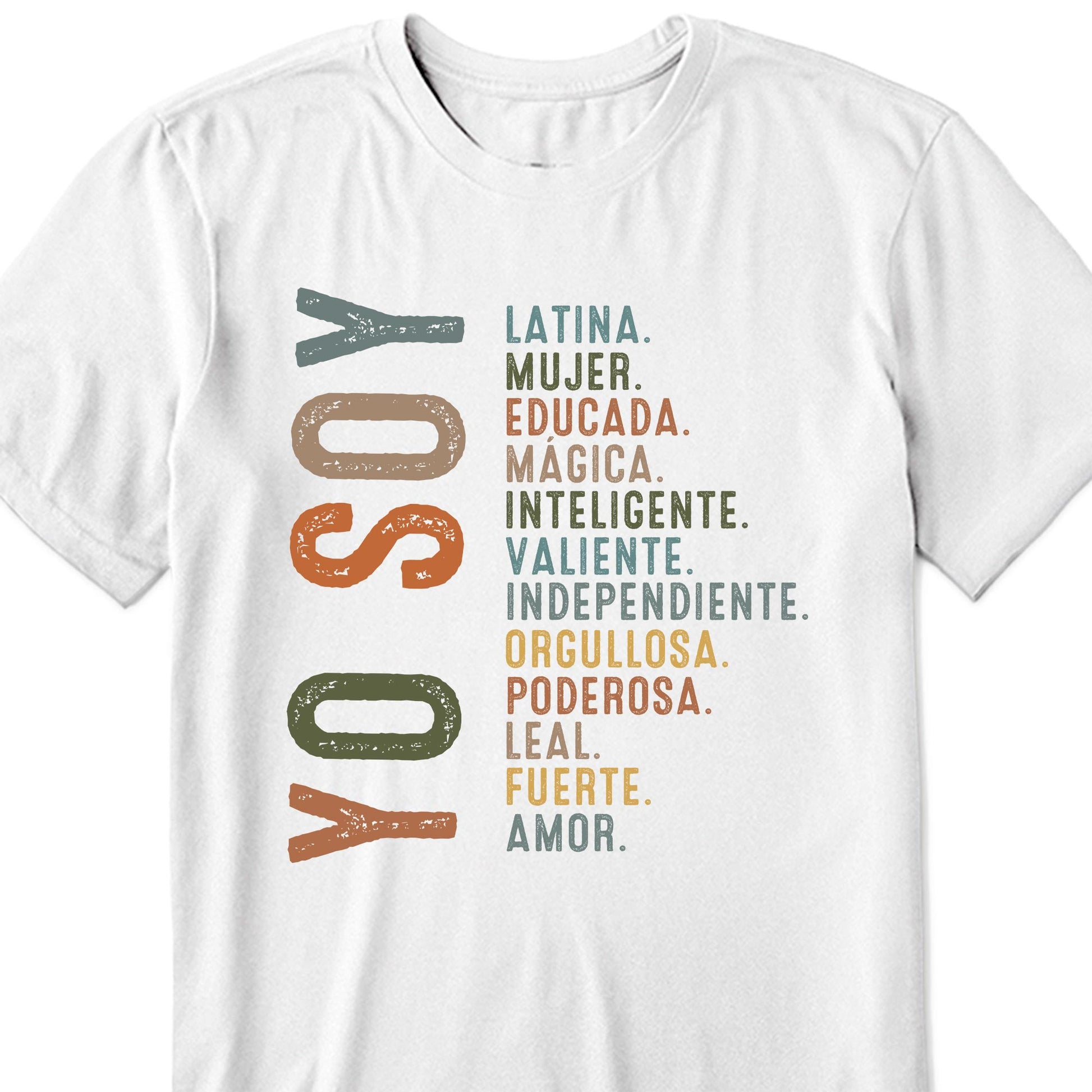 Latina. Mujer. Educada. Mágica. Inteligente. Valiente. Tee with Empowering Words