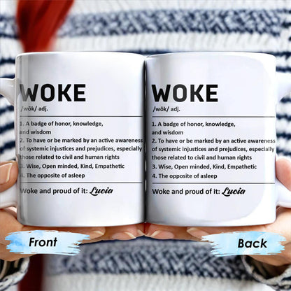 Woke Definition Mug With Active Awareness of Injustices