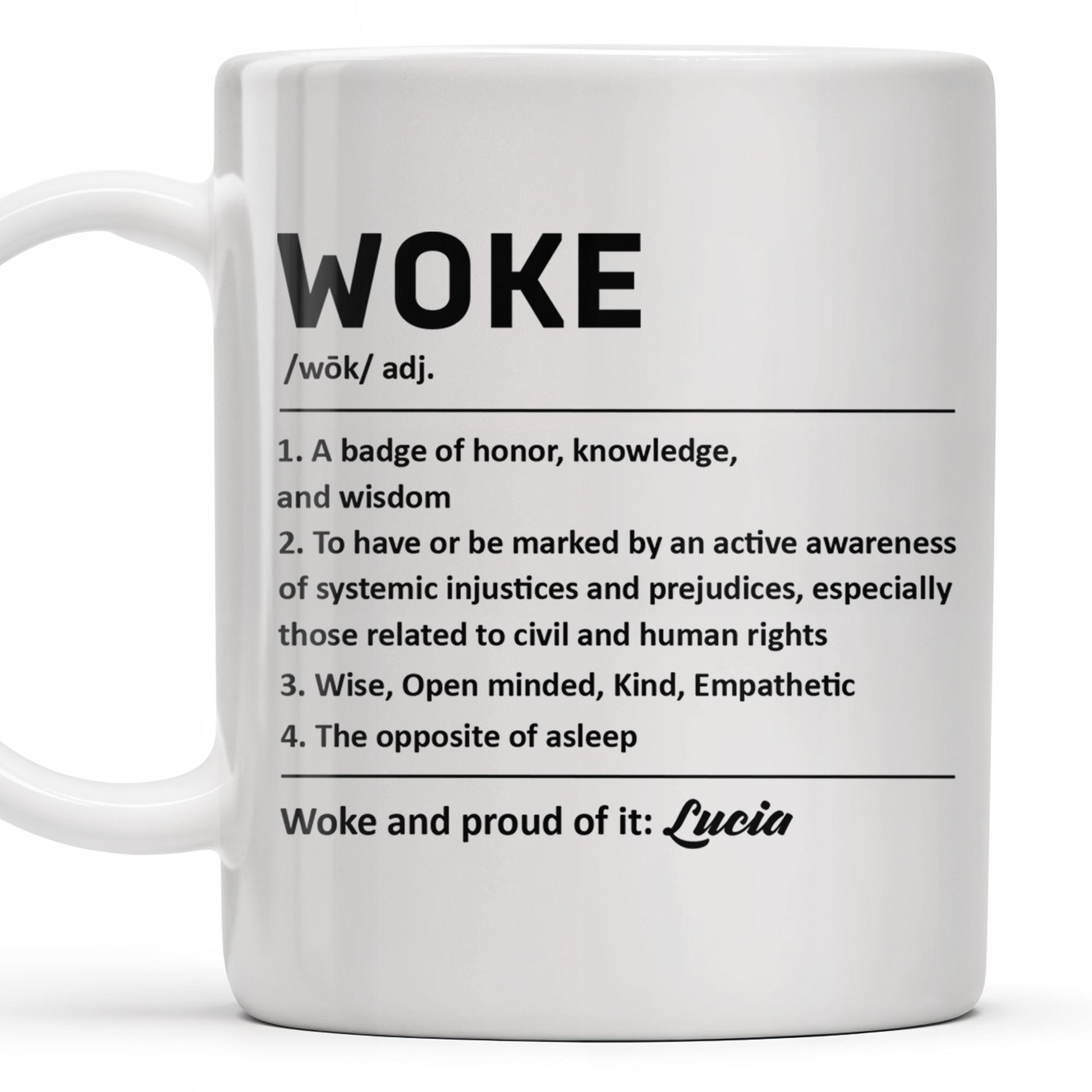 Woke Definition Mug With Active Awareness of Injustices
