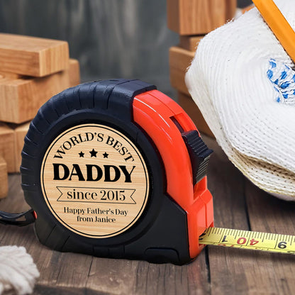 World's Best Daddy since 2015, Tape Measure
