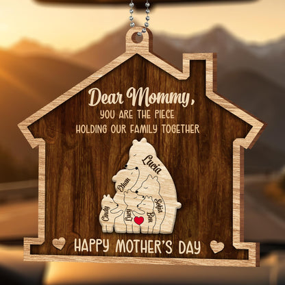 Dear Mommy, You Are The Piece Holding Our Family Together, Puzzle Pieces and Bear Figures