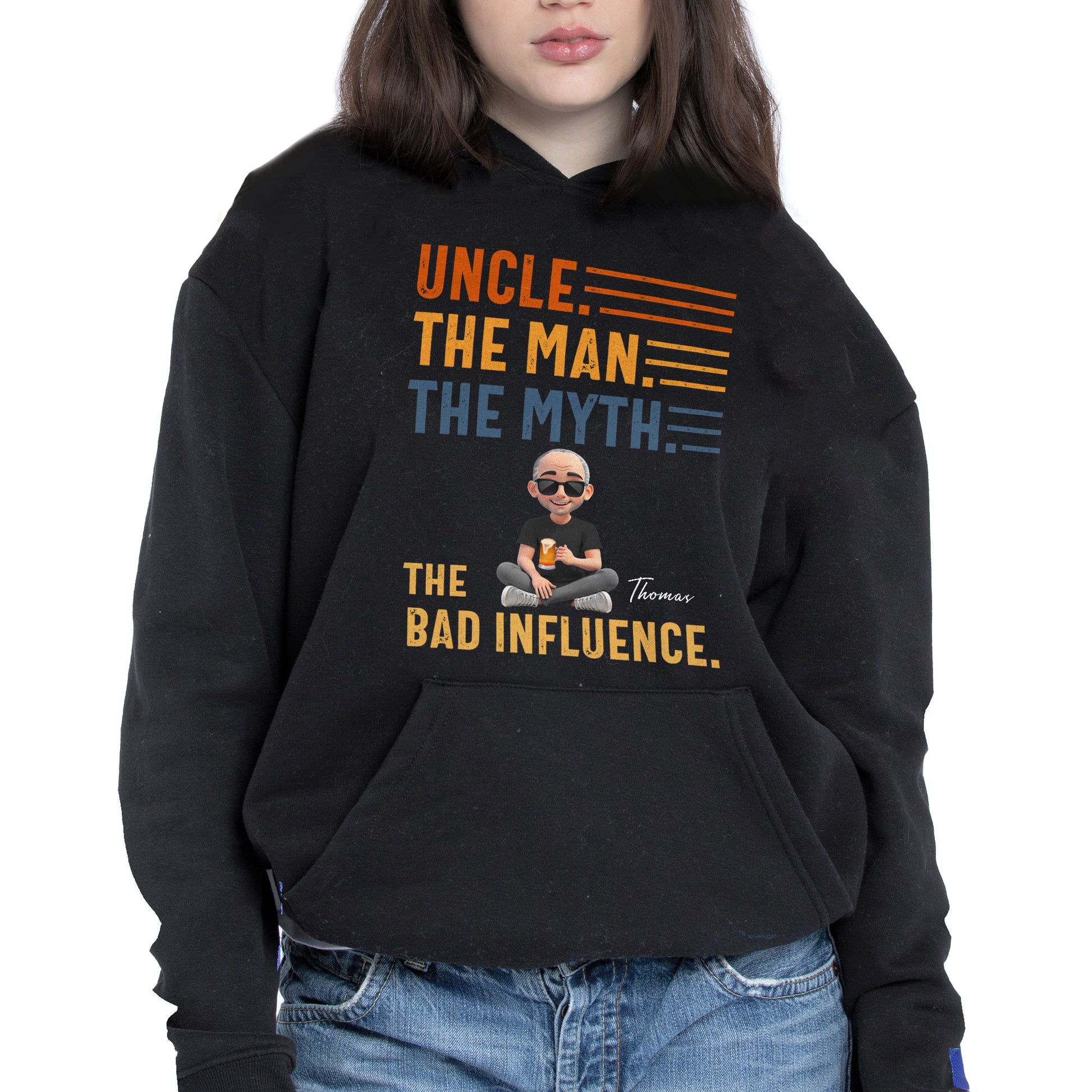 Uncle The Man The Myth The Bad Influence Shirt