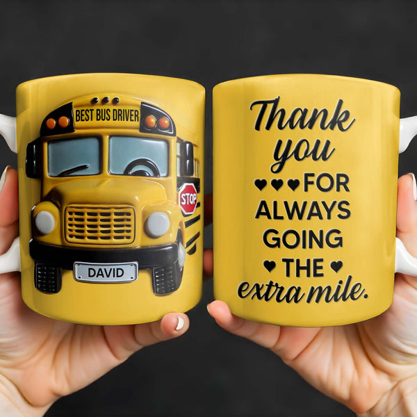 Thank You For Always Going The Extra Mile, School Bus and Hearts