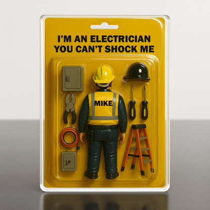 I'm An Electrician You Can't Shock Me, Gift For Electricians
