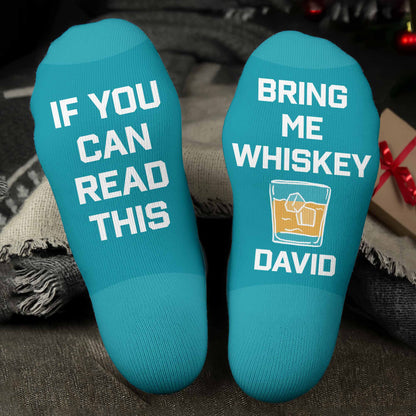 If You Can Read This Bring Me Whiskey