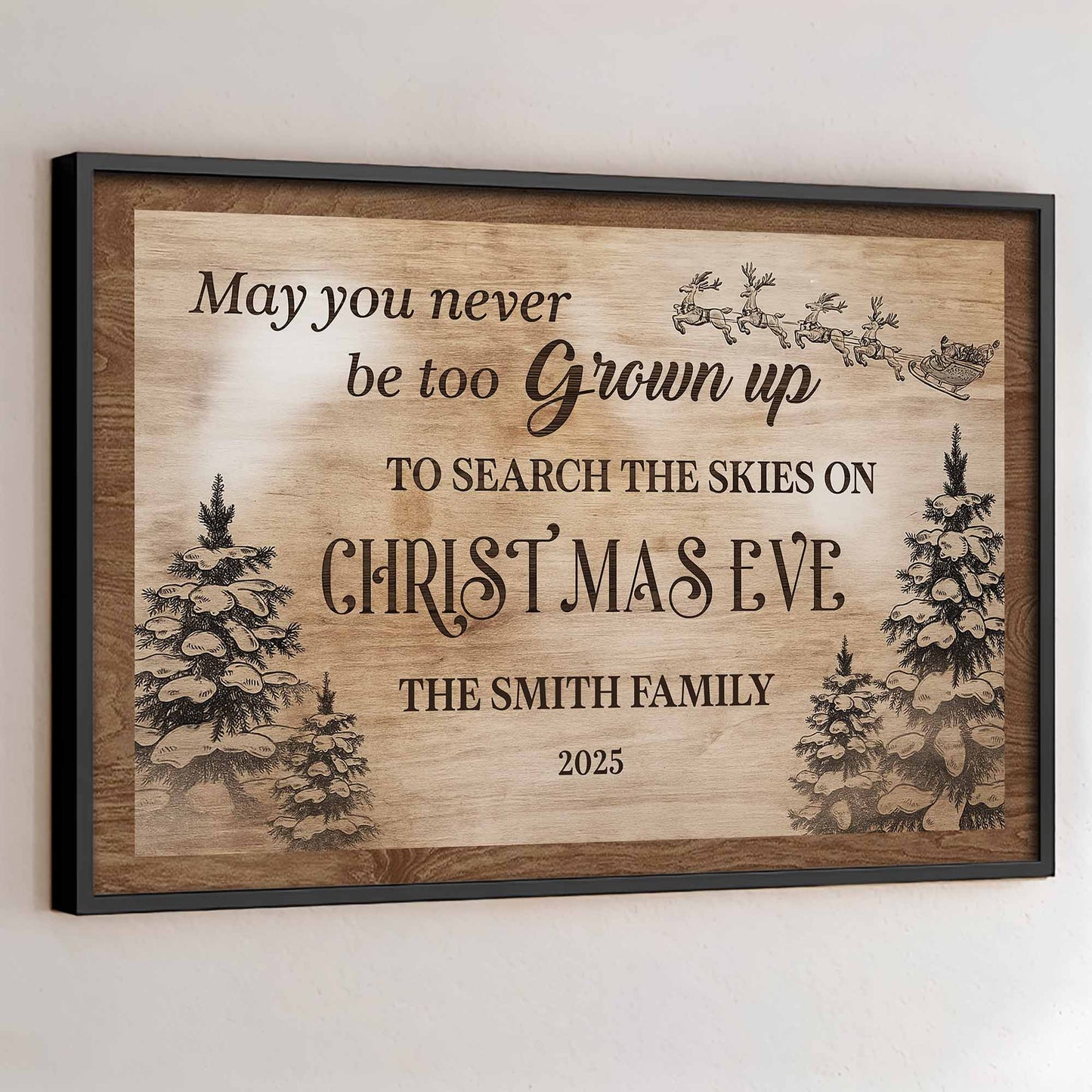 May You Never Be Too Grown Up To Search The Skies On Christmas Eve