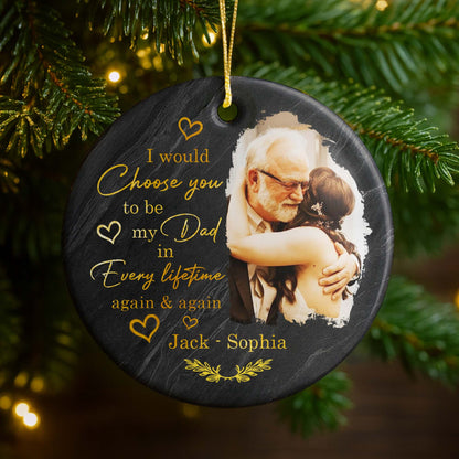 Choose You To Be My Dad In Every Lifetime