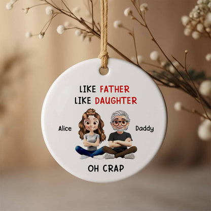 Like Father Like Daughter, Oh Crap