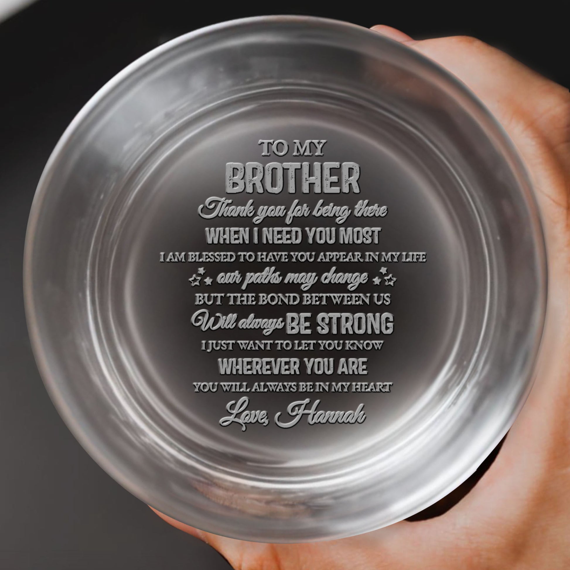 To My Brother, Bond Always Strong, Whiskey Glass