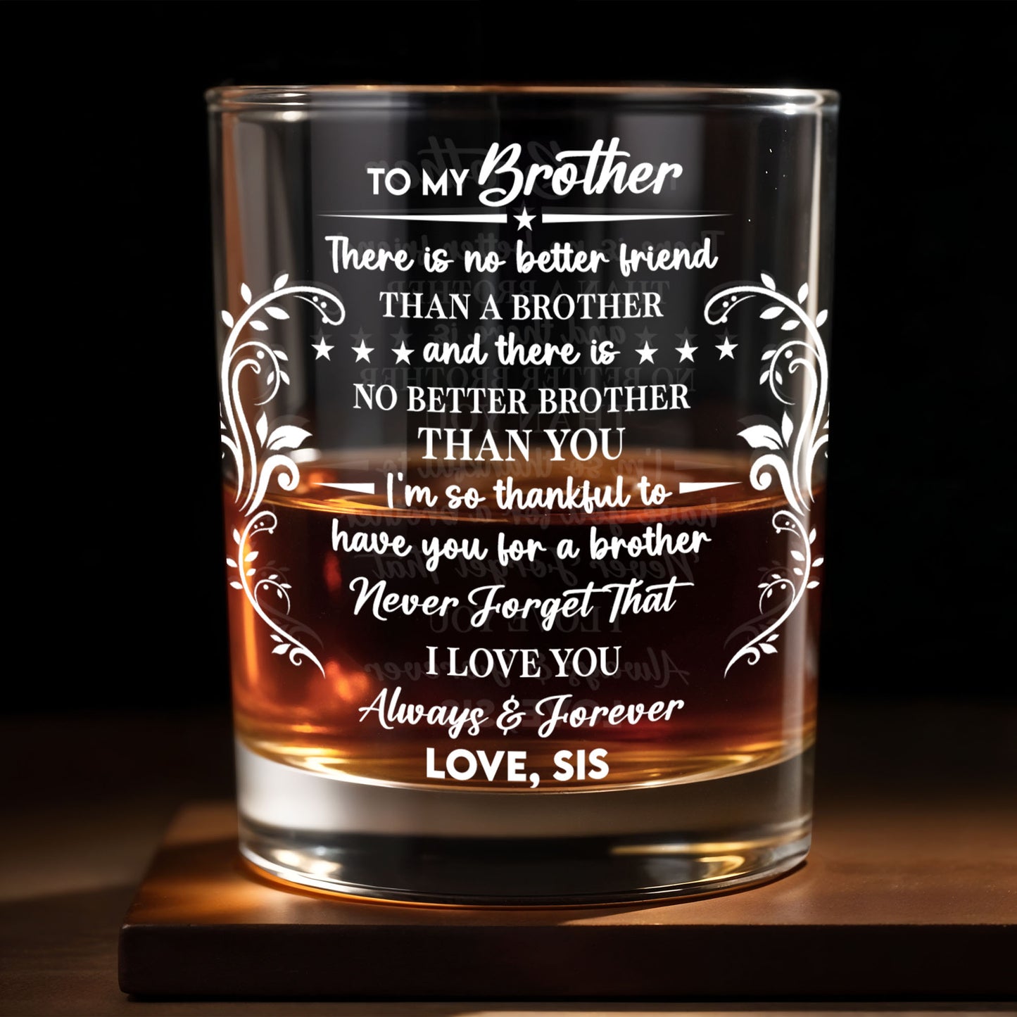 To My Brother, Love Always & Forever