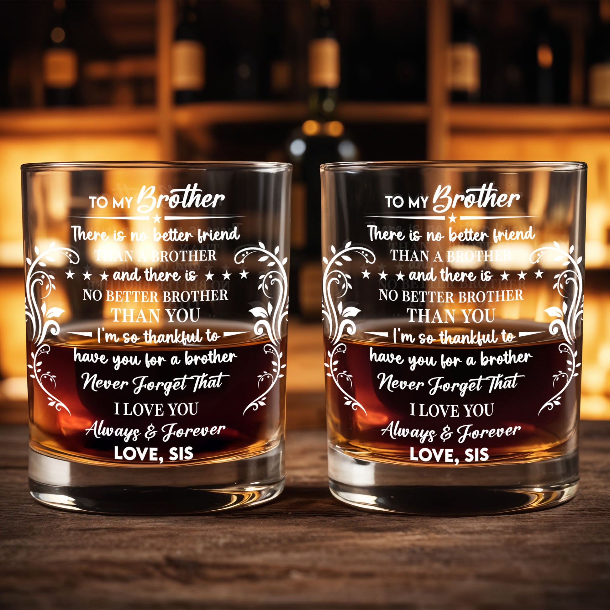 To My Brother, Love Always & Forever