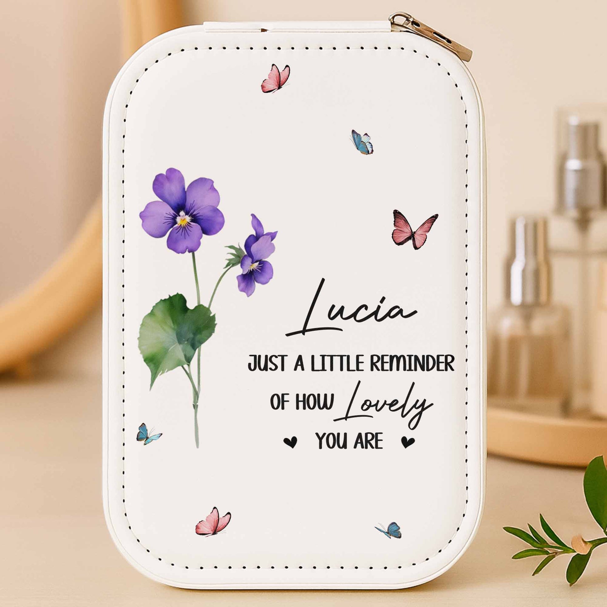 Just A Little Reminder Of How Lovely You Are, Flowers And Butterflies