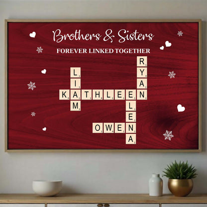 Brothers And Sisters Forever Linked Together Scrabble Tiles Hearts