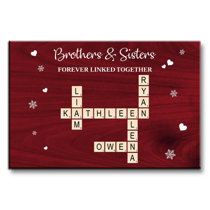 Brothers And Sisters Forever Linked Together Scrabble Tiles Hearts