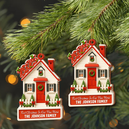 First Christmas In Our New Home House Ornament